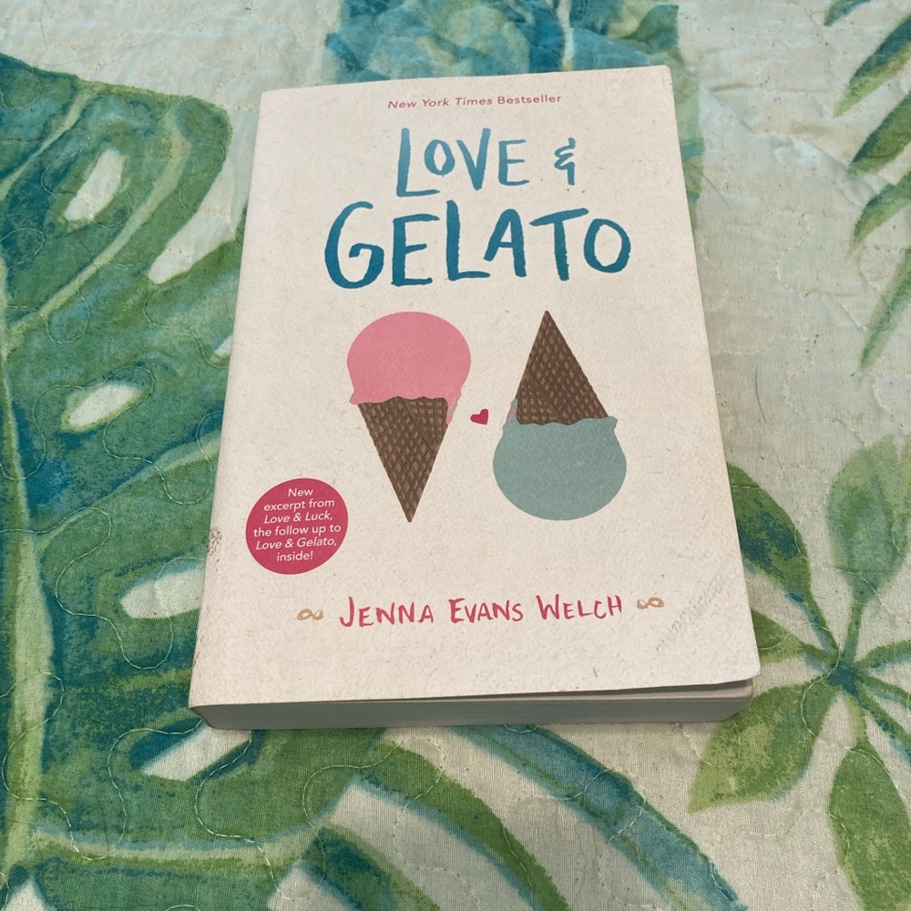 Love and Gelato by Jenna Evans Welch